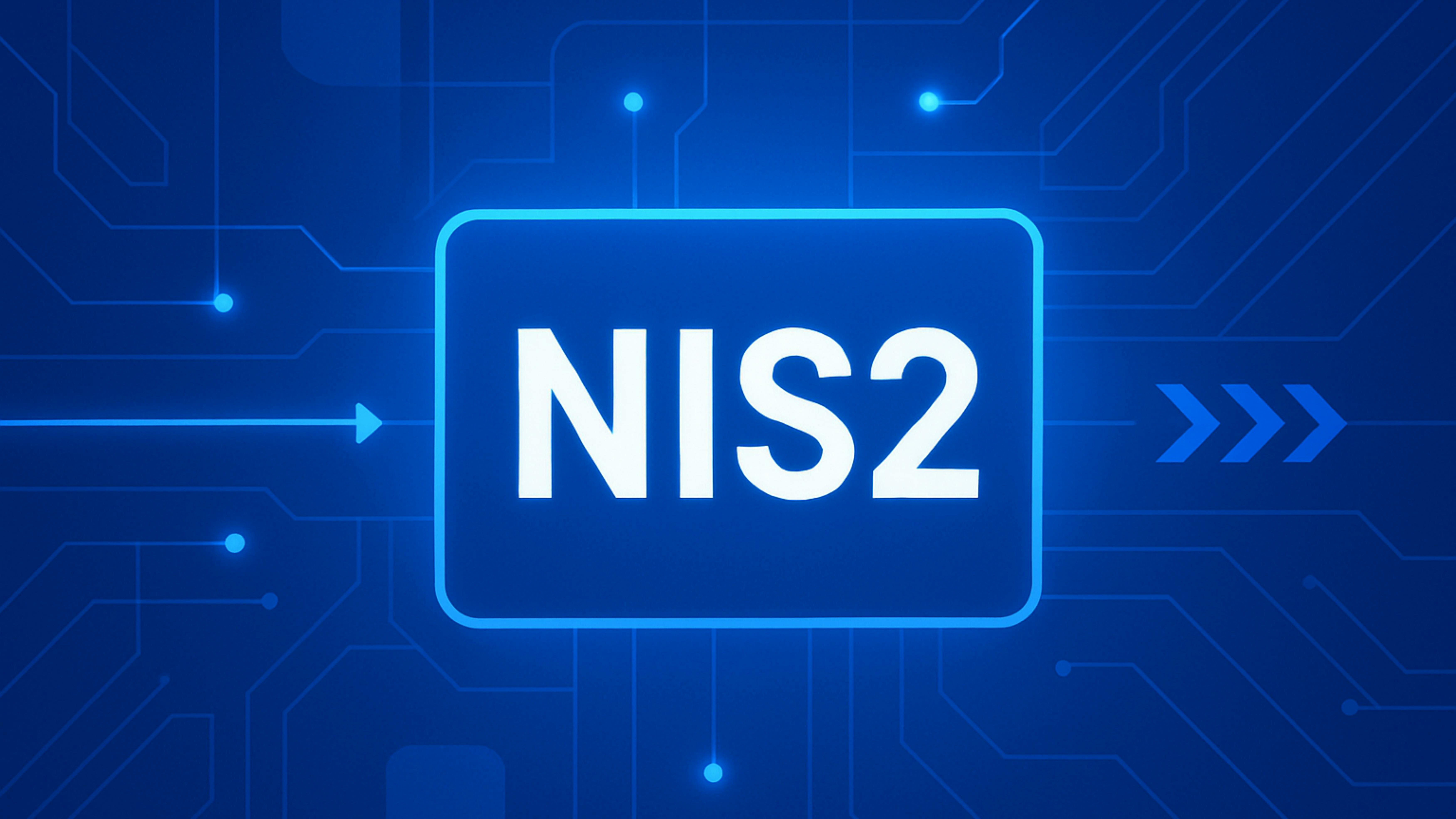 NIS2: How to Prepare Your Organization for Compliance