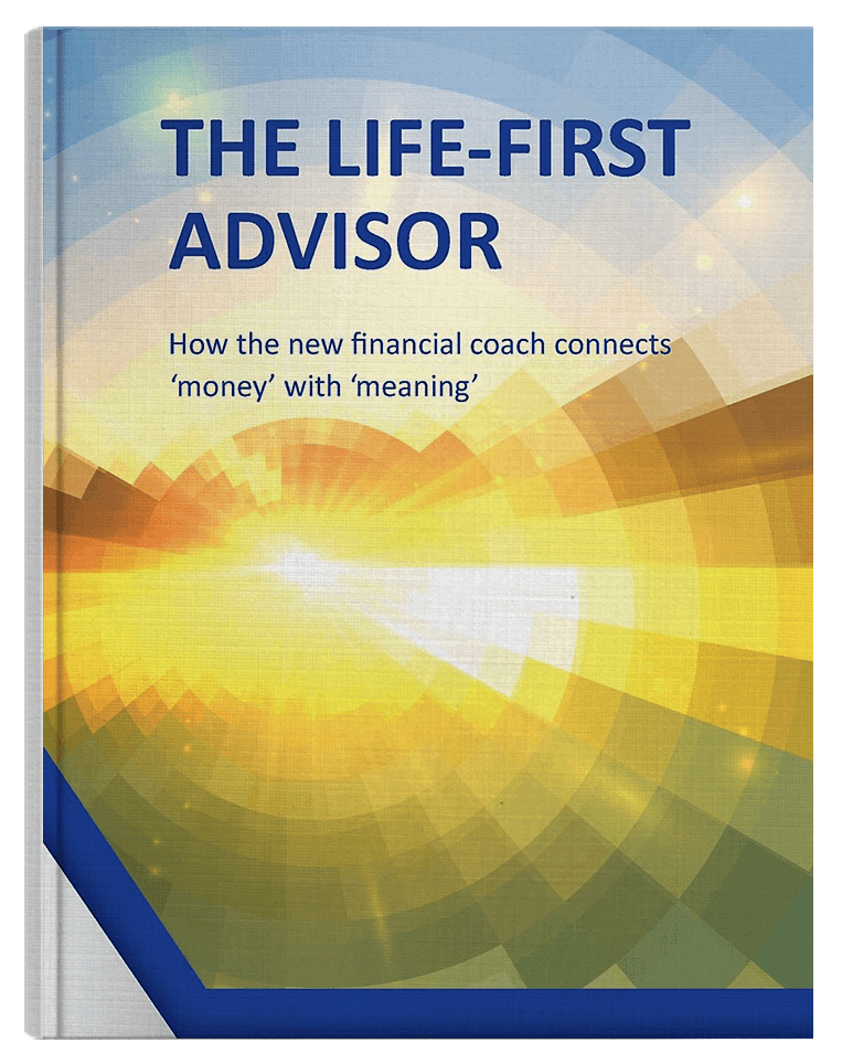 The Life-First Advisor