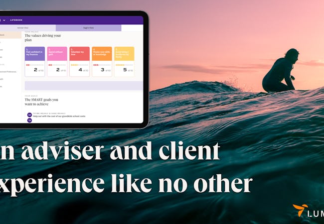 An adviser and client experience like no other