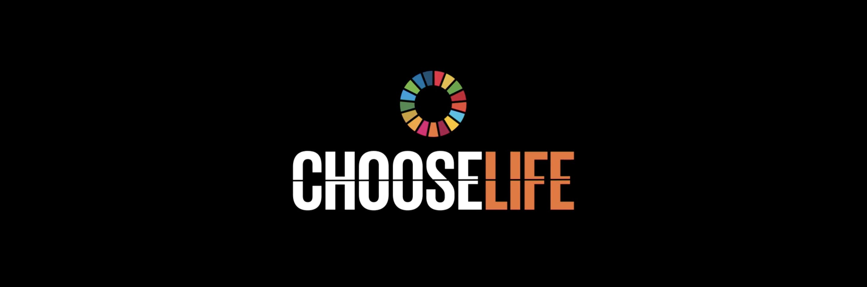 Choose Life The Global Goals
