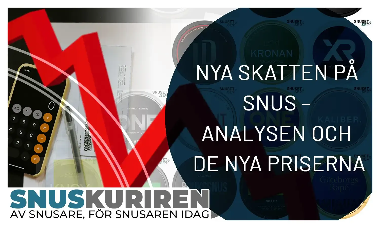 Nya skatten på snus – analysen och de nya priserna