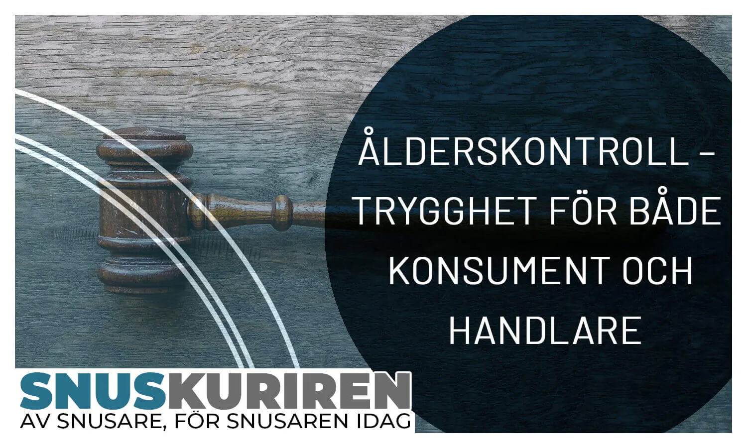Ålderskontroll – trygghet för både konsument och handlare