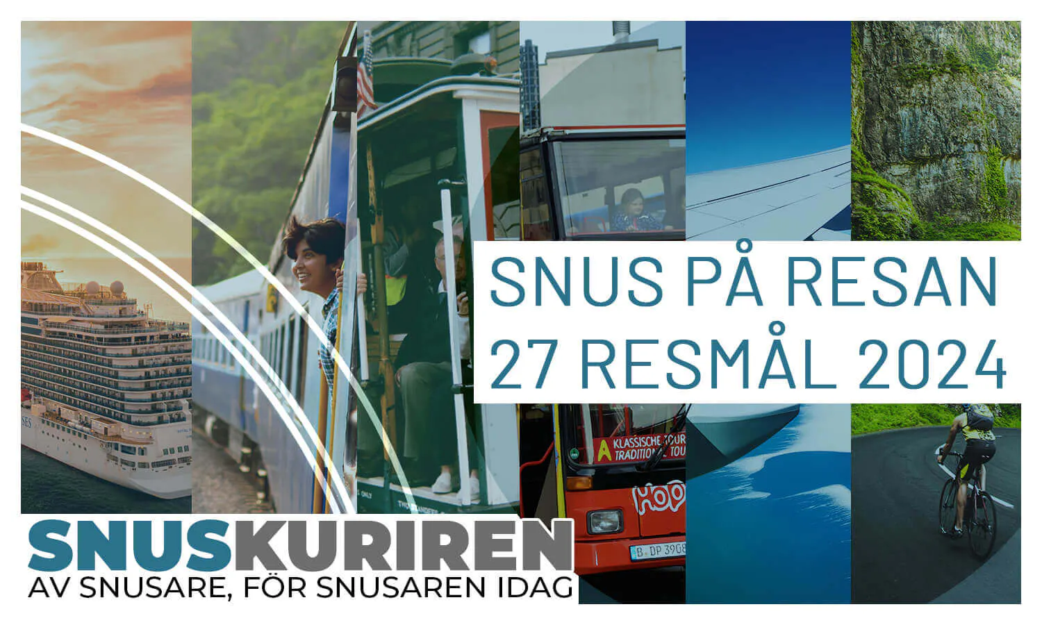 Snus på resan 27 resmål 2024