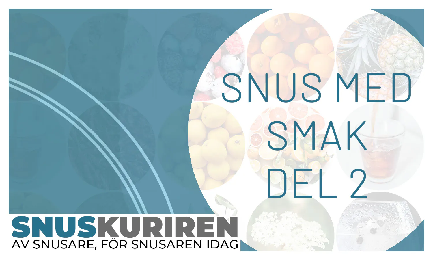 Snus med smak del 2