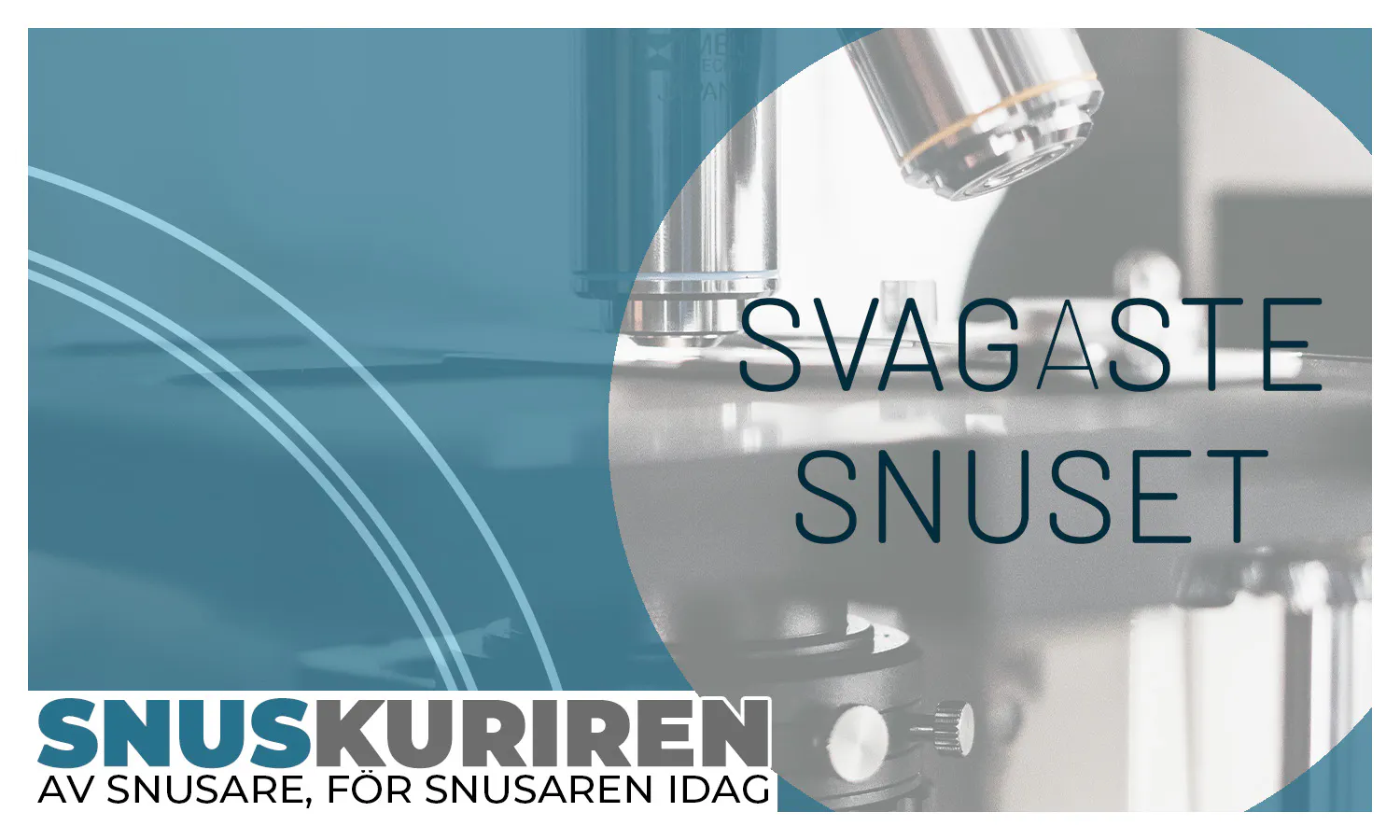 Svagaste snuset - en genomgång 2023