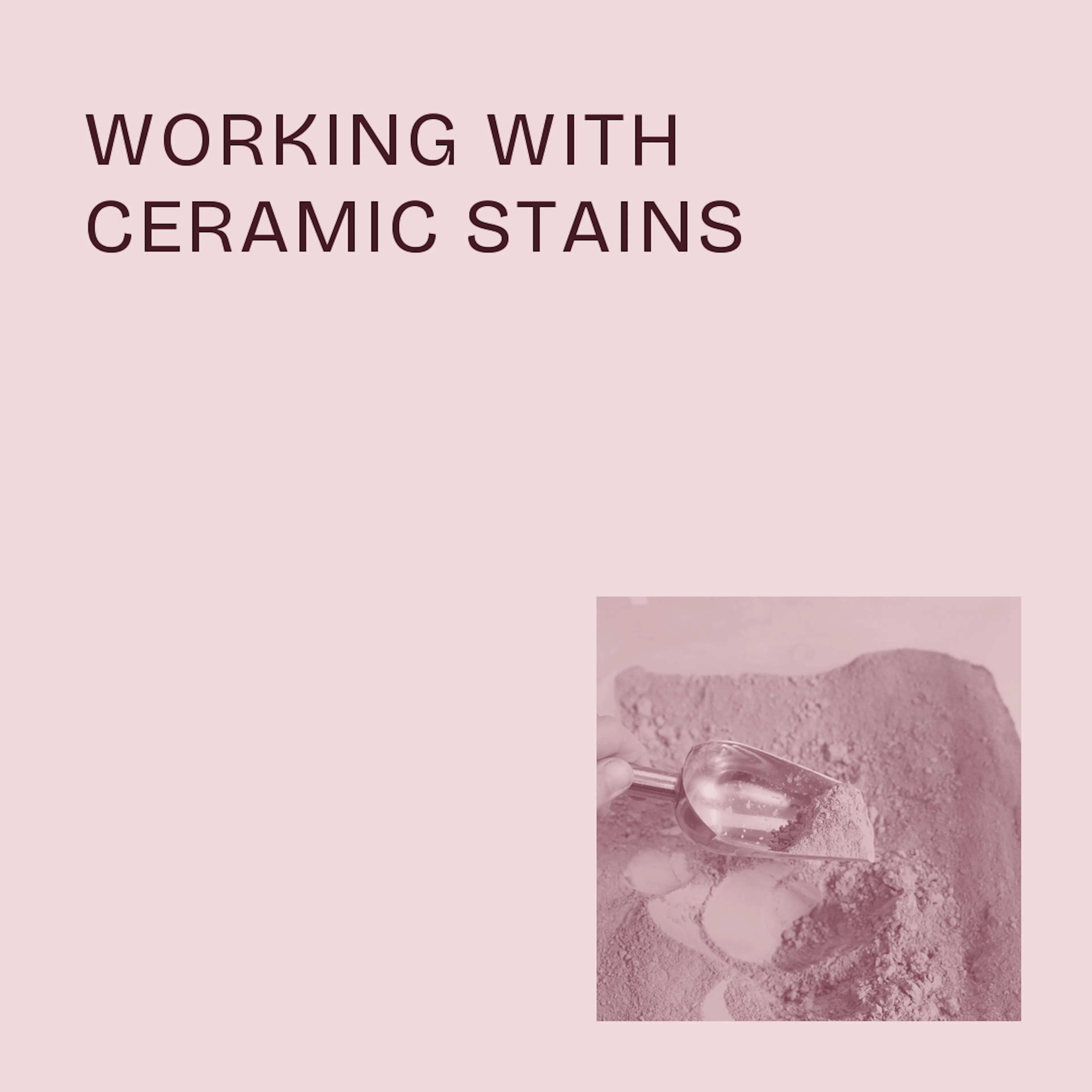 working with ceramic stains
