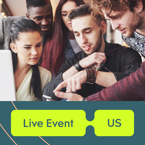 Crowd of people working around a laptpop with the text "Live event - US"