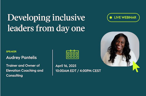 Webinar: Developing inclusive leaders from day one