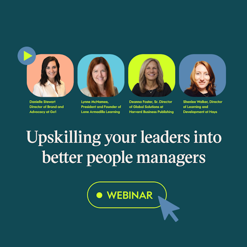 Upskilling your leaders into better people managers webinar recording