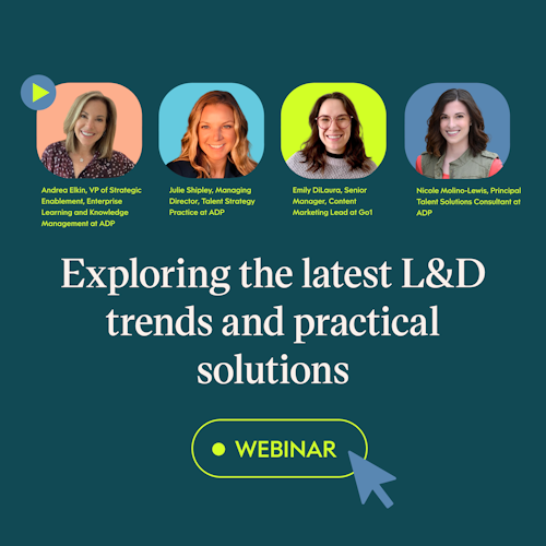 Image of a virtual gathering, a webinar panel with four people, each with a unique story to tell. From left to right, there's Andrea Elkin and Julie Shipley from ADP, Emily DiLaura from Go1, and Nicole Molino-Lewis, also from ADP. The backdrop is a soothing green gradient, with a friendly "Webinar" in the upper right corner.