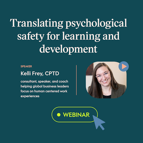 Translating psychological safety for learning and development webinar recording