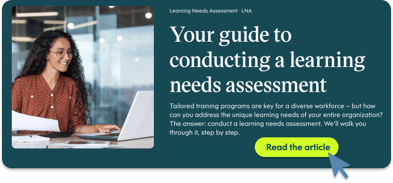 Your guide to conducting a learning needs assessment