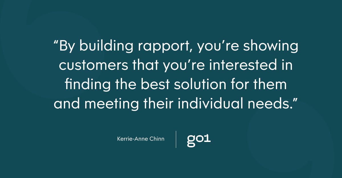 Pull quote with the text: By building rapport, you're showing customers that you're interested in finding the best solutions for them and meeting their individual needs