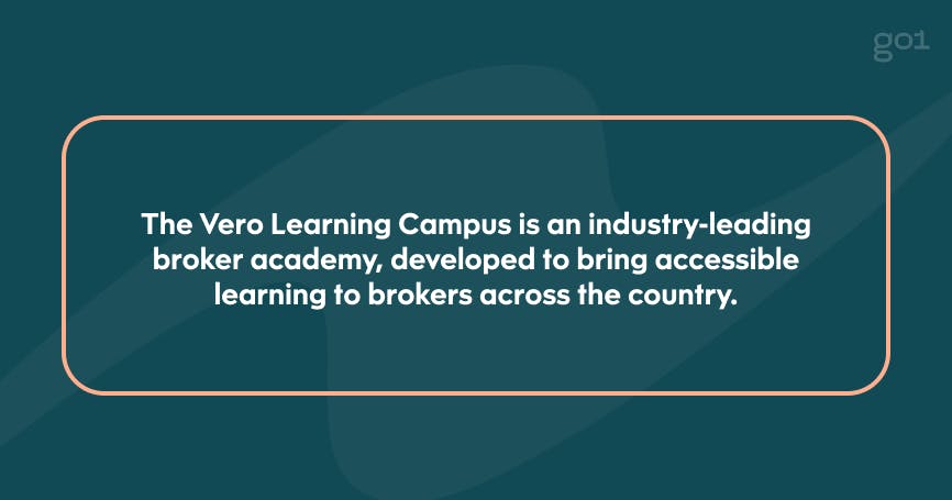 Quote Graphic: The Vero Learning Campus is an industry-leading broker academy, developed to bring accessible learning to brokers across the country.