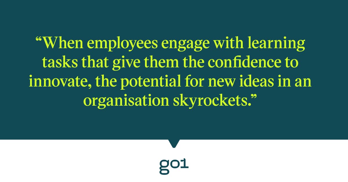 Pull quote with the text: when employees engage with learning tasks that give them the confidence to innovate, the potential for new ideas in an organisation skyrockets