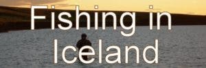 Fishing in Iceland