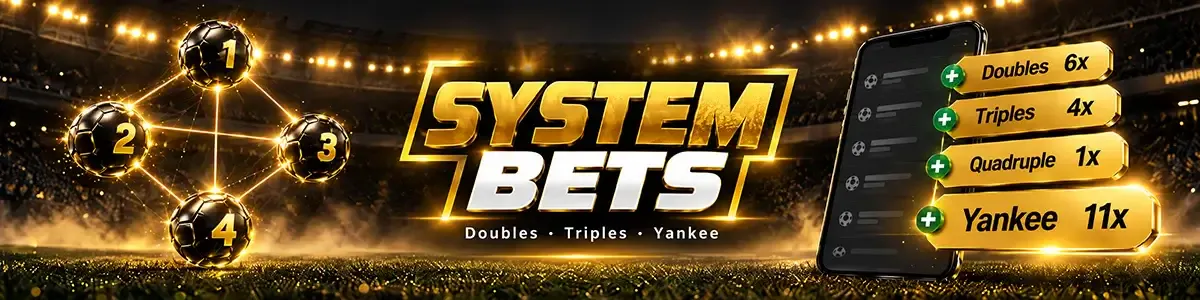 System bets: footballs linked in every combination and a slip with doubles, trebles and a Yankee