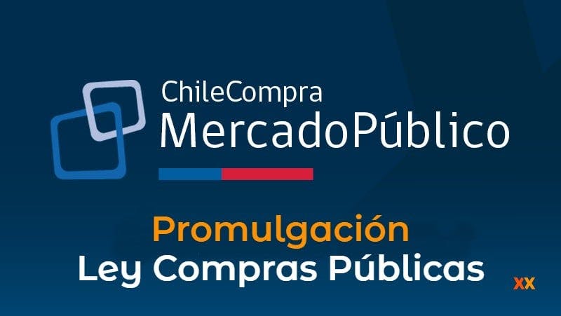 Mercado Público: Promulgación de Ley que Moderniza el Sistema de Compras Públicas