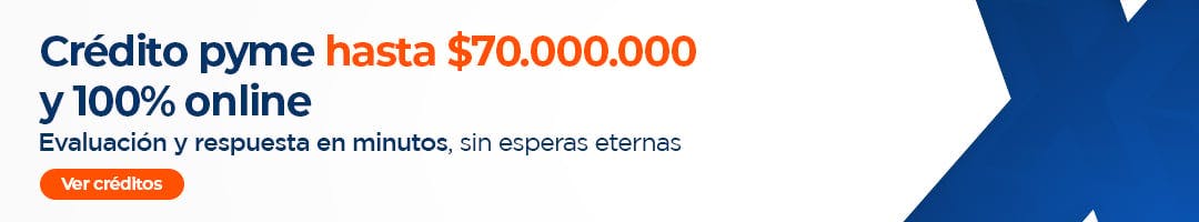 Credito pyme hasta 70.000.000 online sin esperas eternas - Maxxa