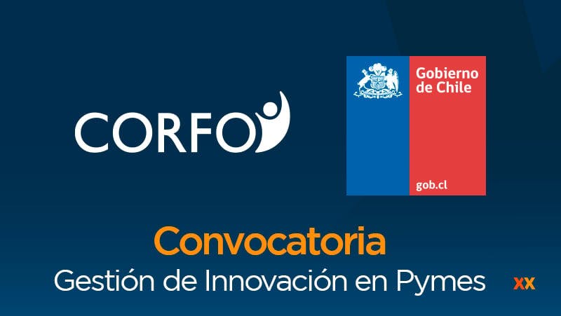 CORFO abre convocatoria para innovación en las pymes