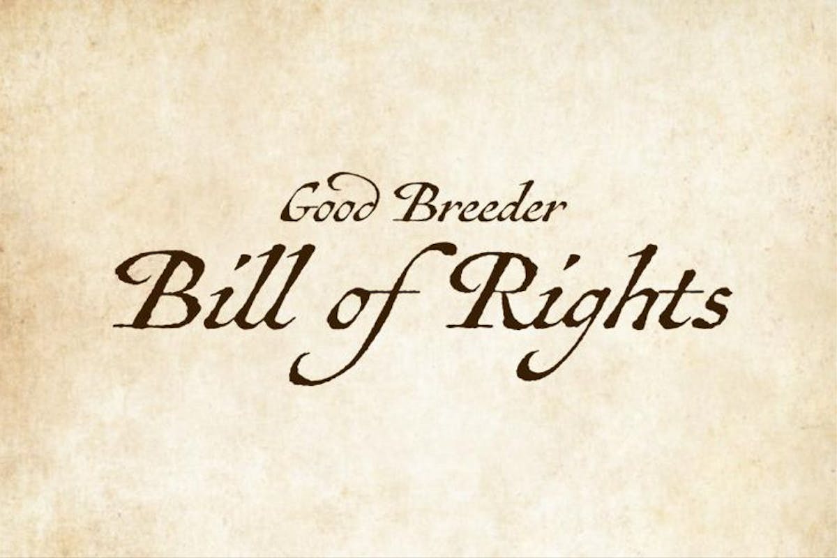 Good Breeder Bill of Rights on parchment background