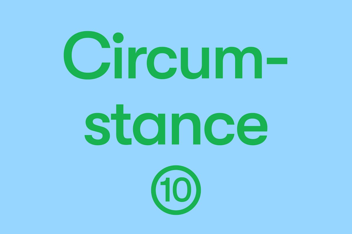 Circumstance