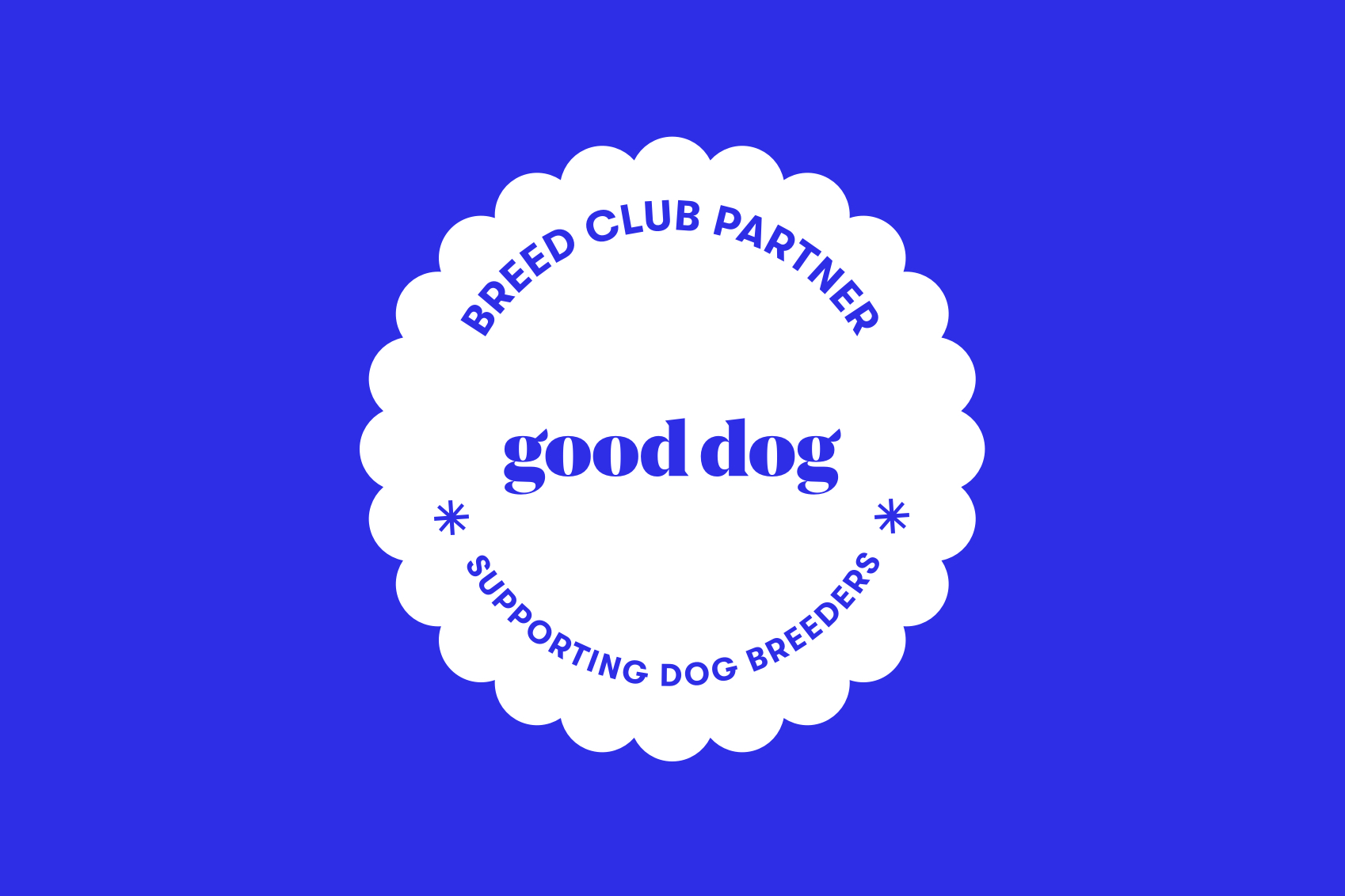 Badge says Breed Club Partner top, Good Dog middle, Supporting Dog Breeders bottom