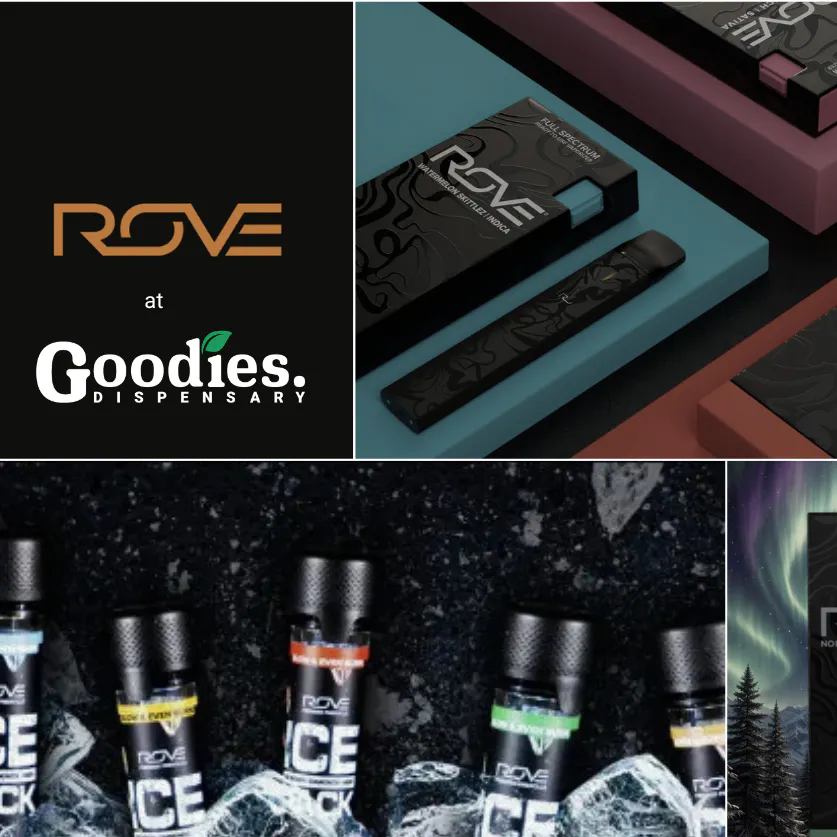 Shop Rove Cannabis Products | Premium Vapes & Cannabis at Goodies Shop Rove Cannabis Products | Premium Vapes & Cannabis at Goodies