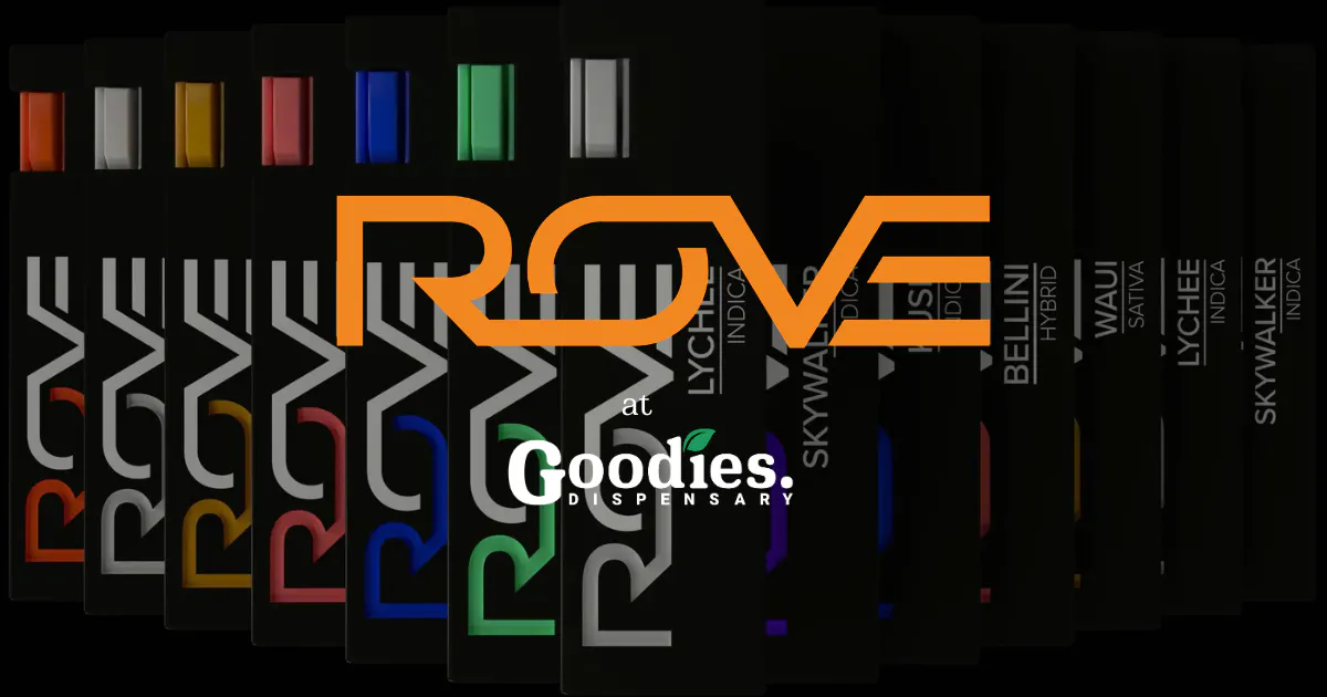 Shop Rove Cannabis Products | Premium Vapes & Cannabis at Goodies