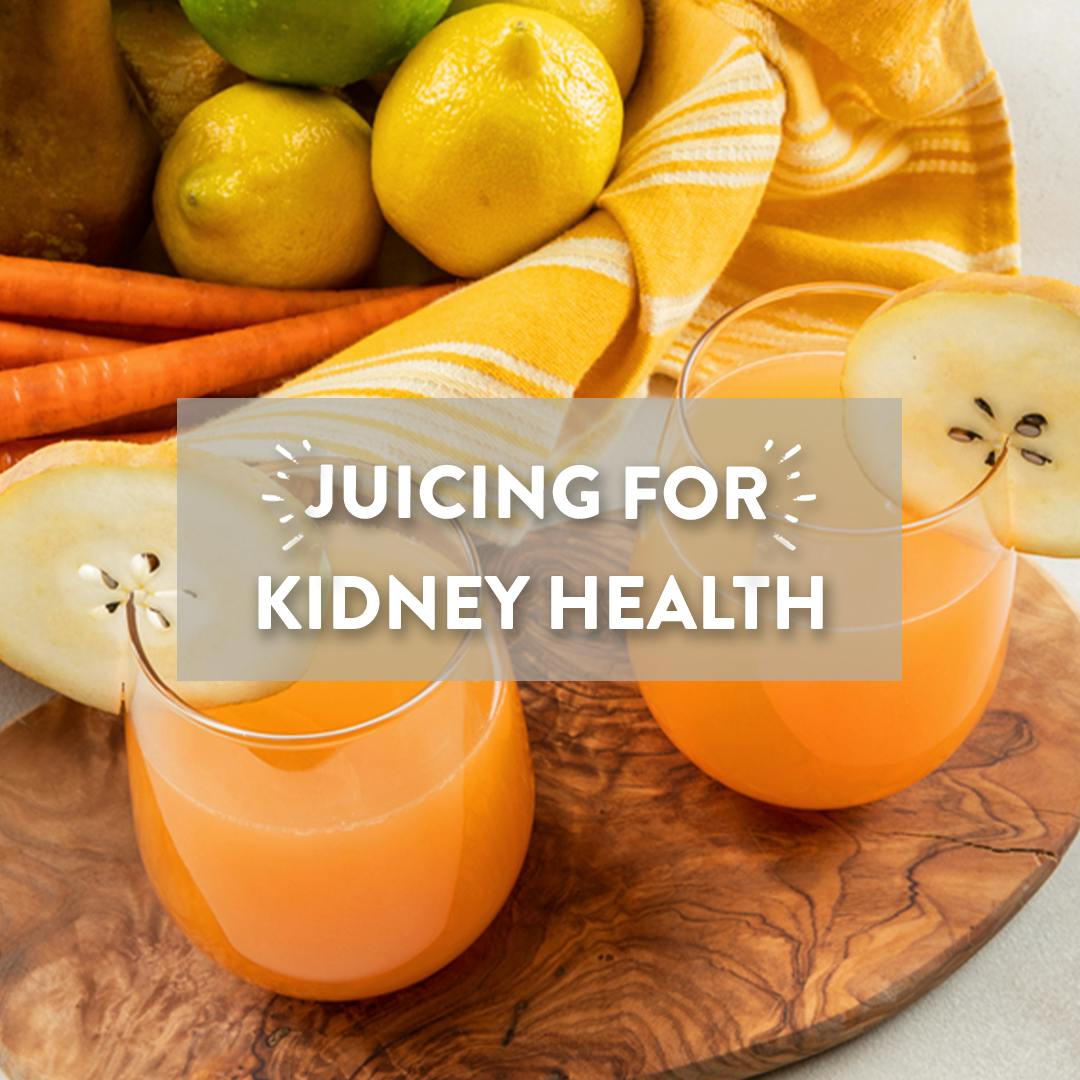 5 Best Juice Recipes for Kidney Health