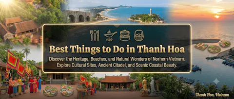 Best Things to Do in Thanh Hoa