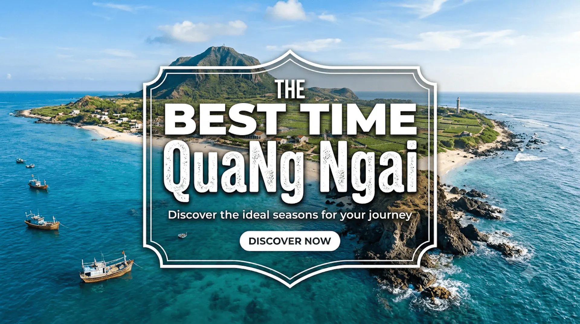 Best Time to Visit Quang Ngai