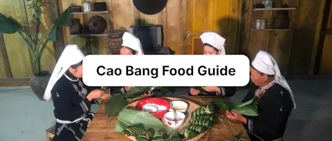Cao Bang Food Guide