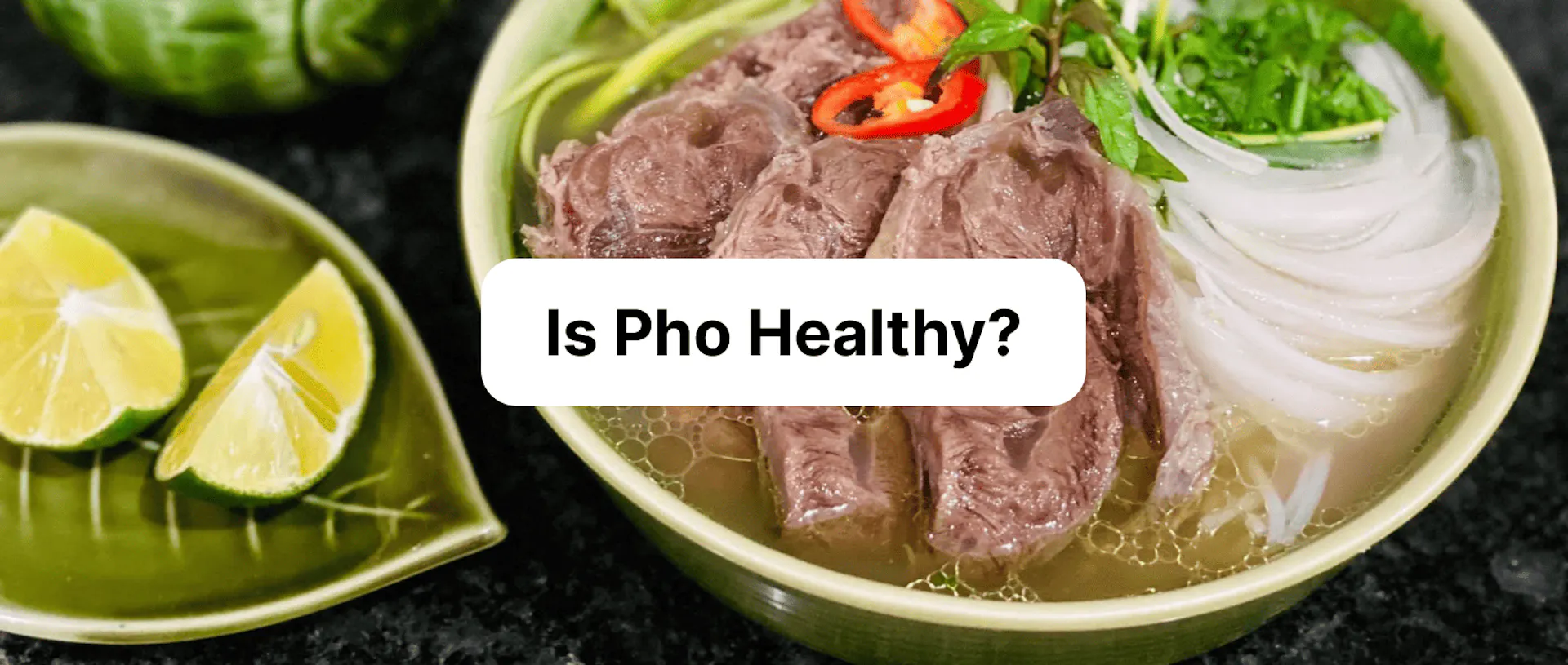 Is Pho Healthy? Calories, Nutrition, and Gluten-Free Facts