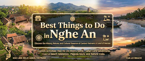 Best Things to Do in Nghe An