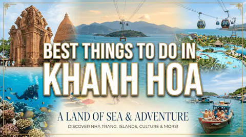 Best Things to Do in Khanh Hoa