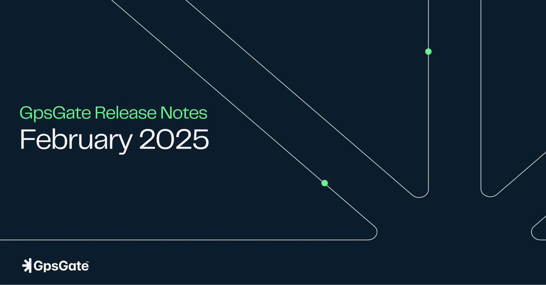 GpsGate February 2025 Release - GpsGate