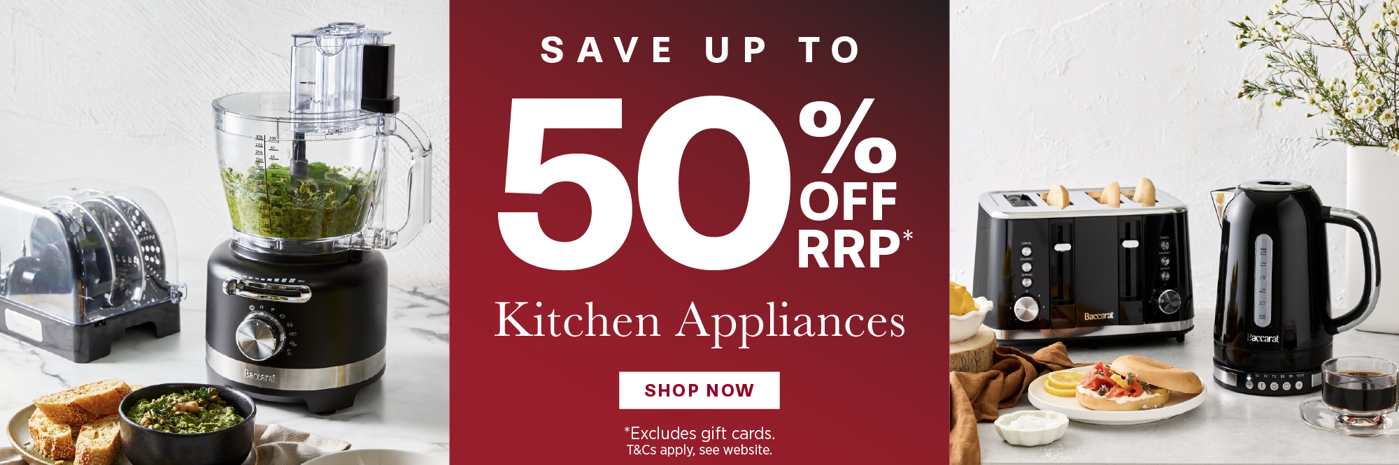 BACCARAT KITCHEN APPLIANCES - UP TO 50% OFF