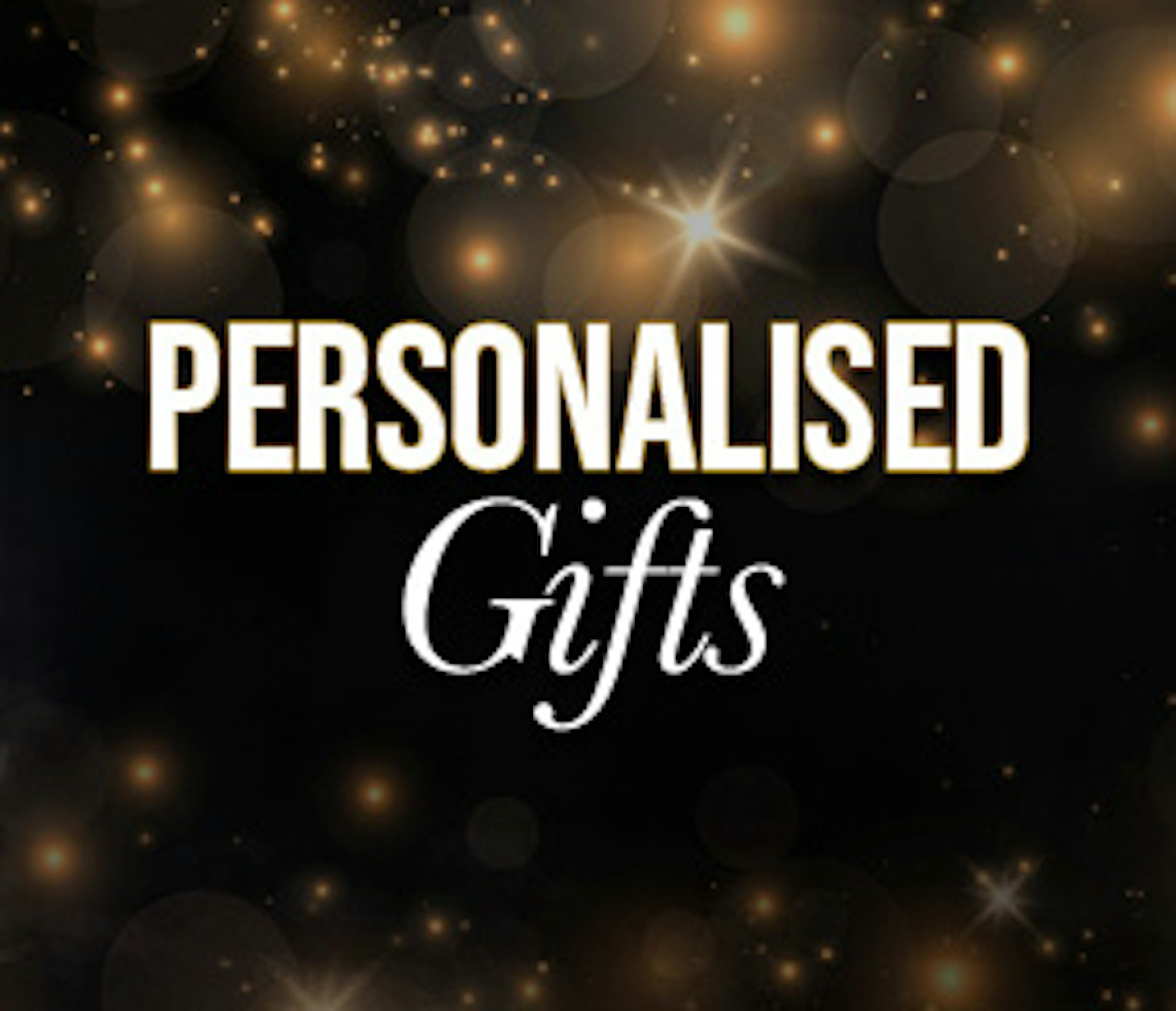 Personalised Gifts