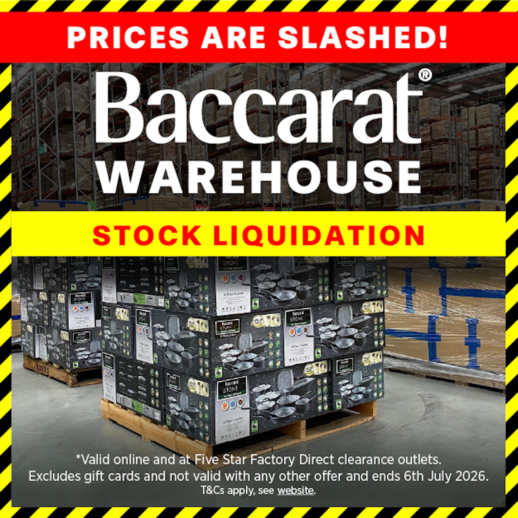 BACCARAT WAREHOUSE STOCK LIQUIDATION SALE