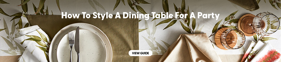 HOW TO STYLE A DINING TABLE FOR A DINNER PARTY