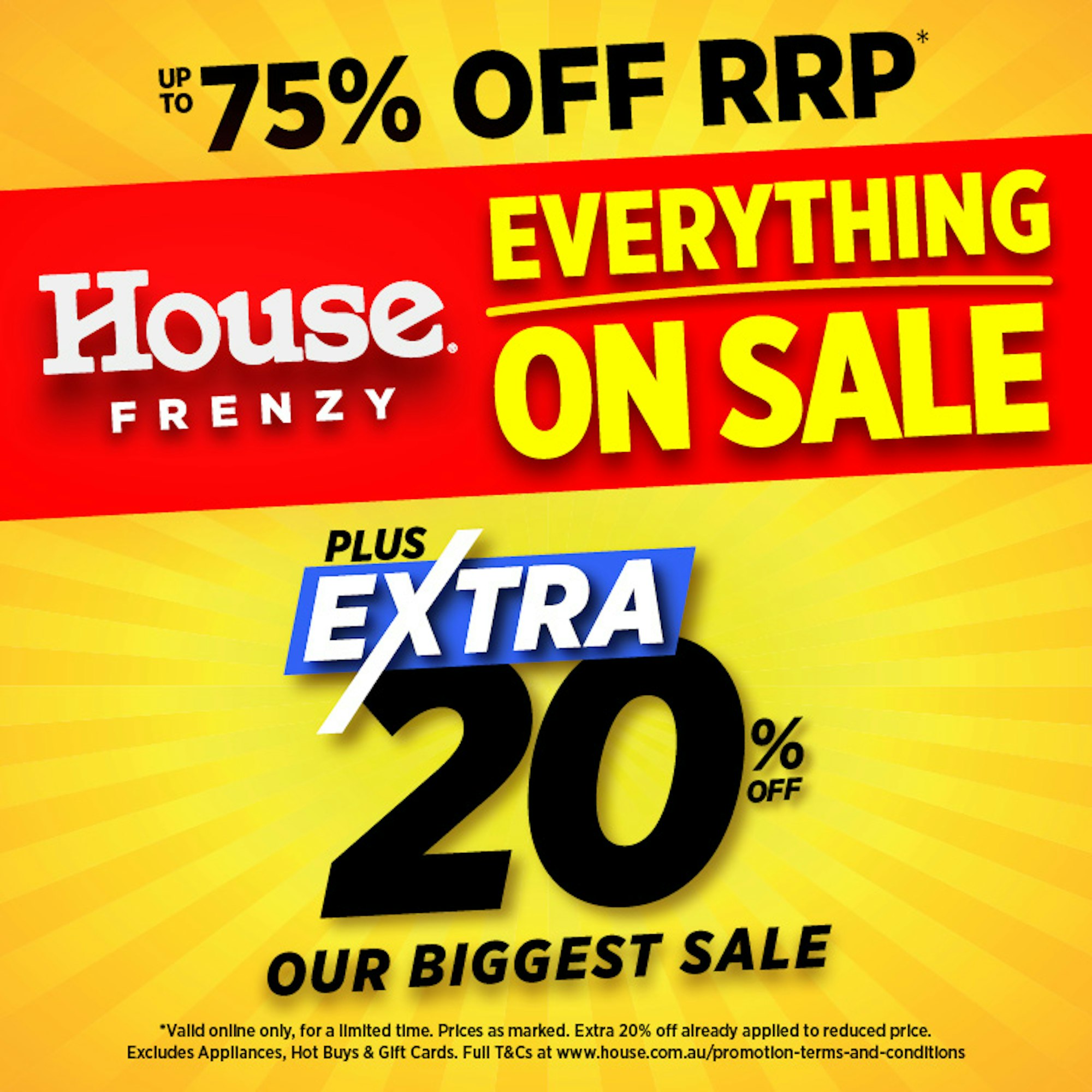 HOUSE FRENZY EXTRA 20% OFF