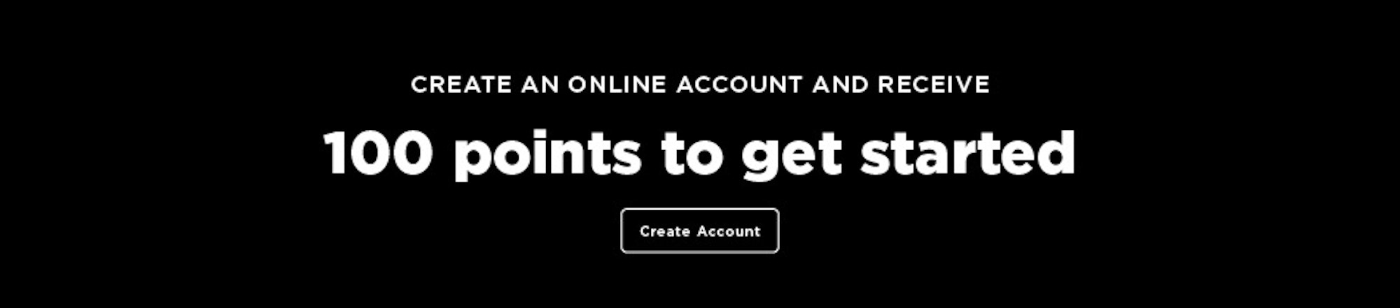 create an account and receive 100 points to get started