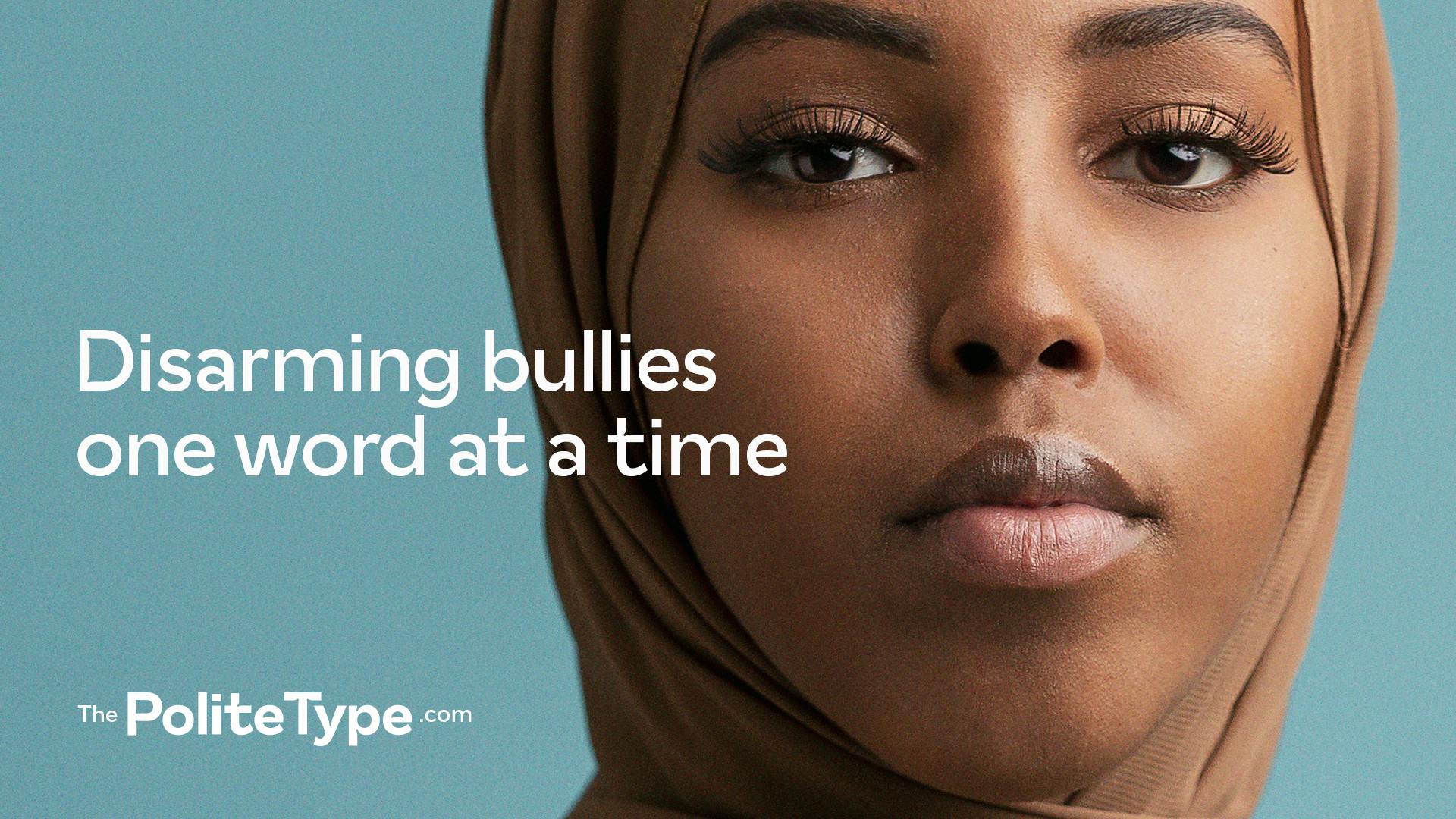 the-polite-type-disarming-bullies-one-word-at-a-time