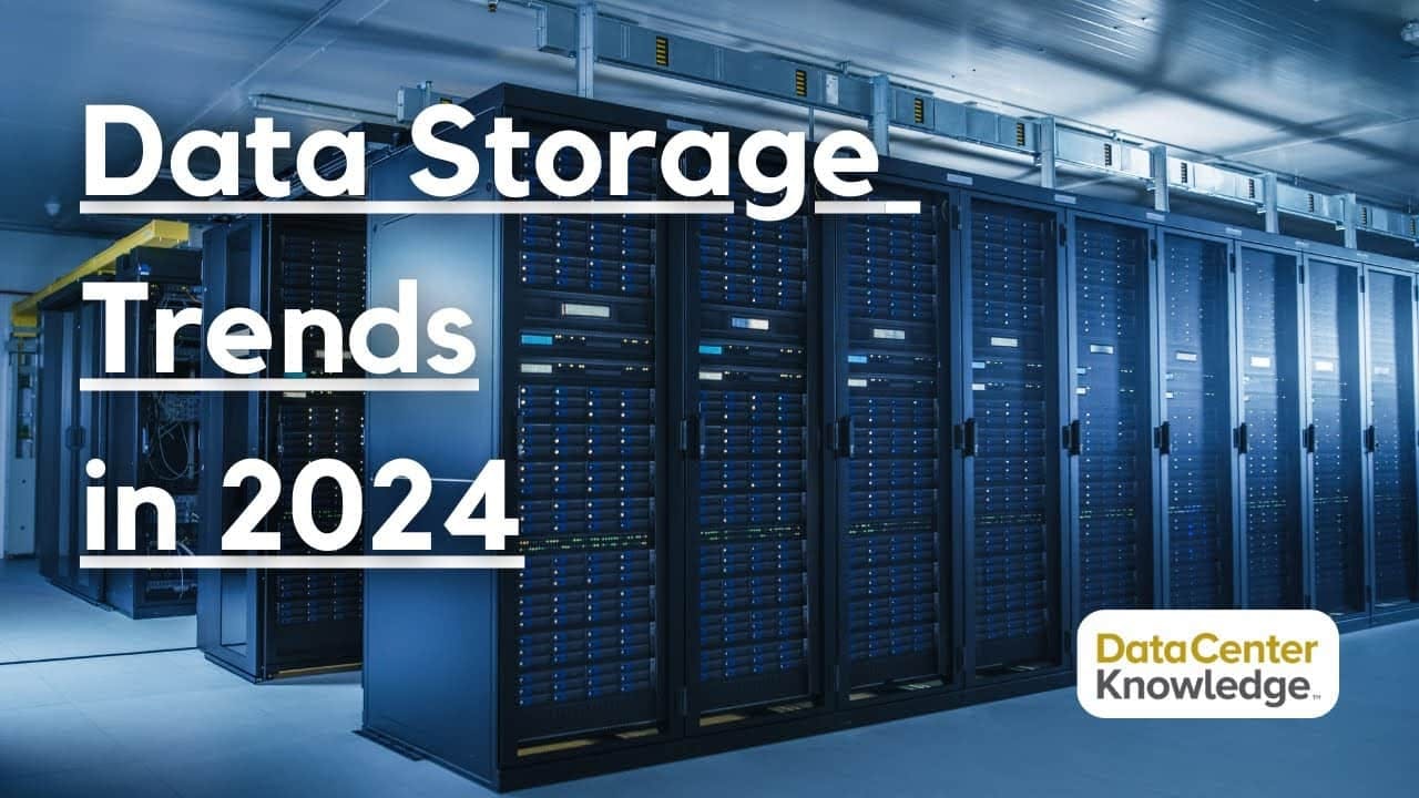 data storage trends in 2024