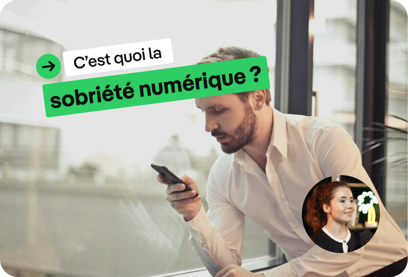 C'est quoi la sobriété numérique ?