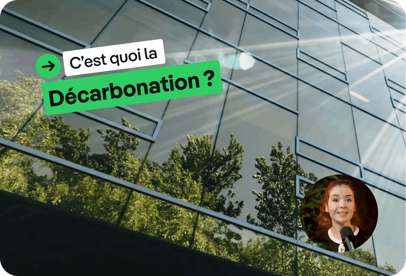 C'est quoi la décarbonation ? 