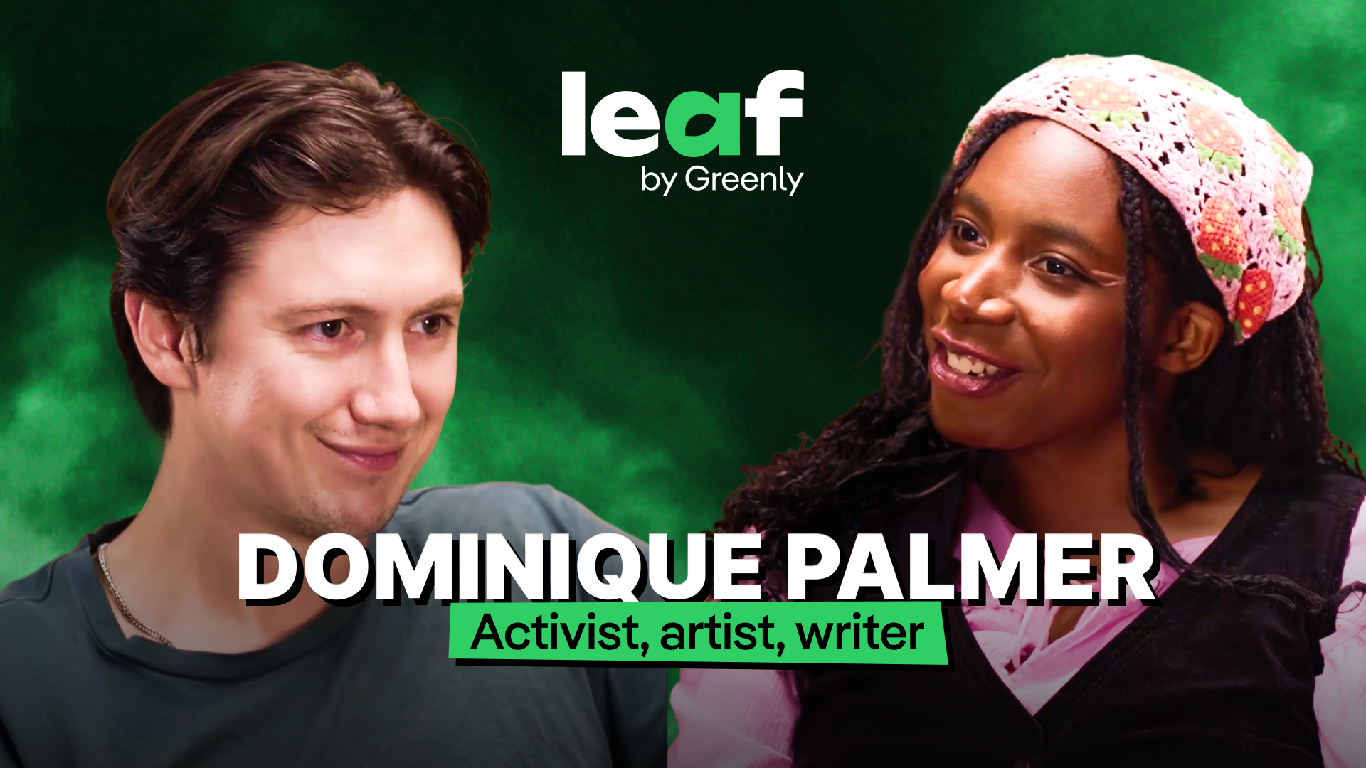 A thumbnail with "Dominique Palmer, Activist, artist, writer"