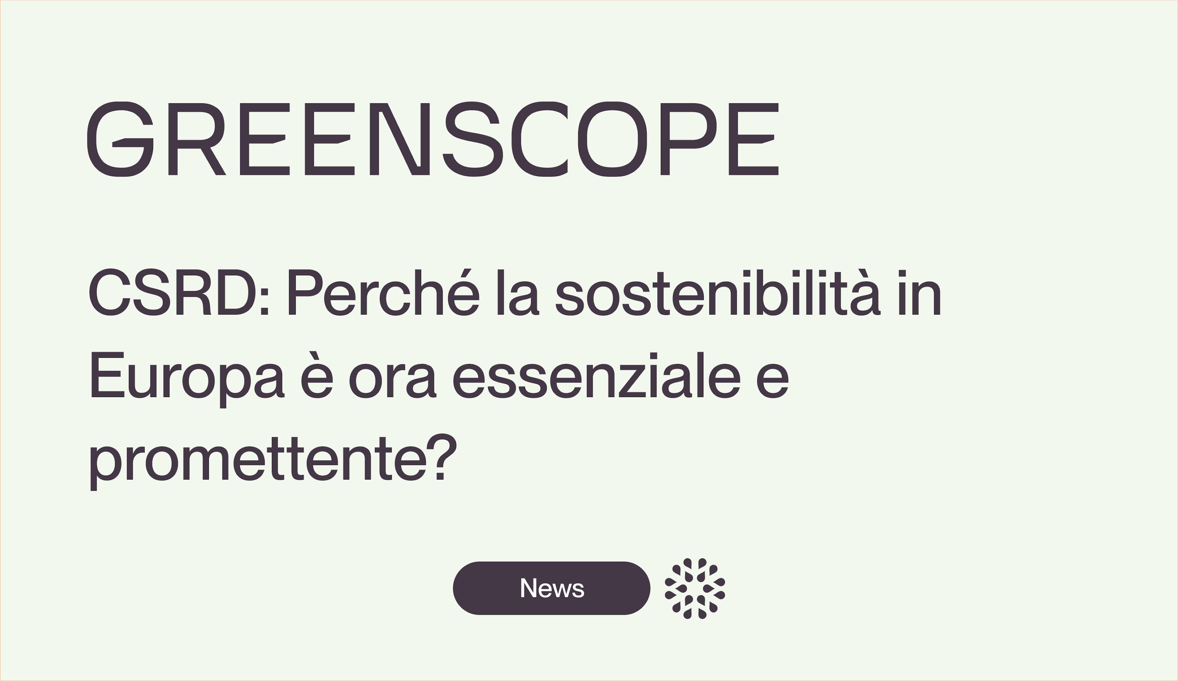 Perché la sostenibilità in Europa è ora essenziale e promettente?