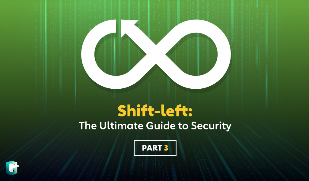 What Are The Benefits of Shiftleft? (3/4) GuardRails